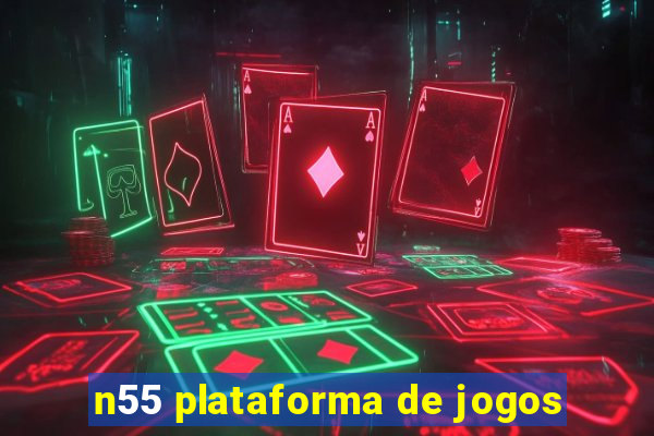 n55 plataforma de jogos