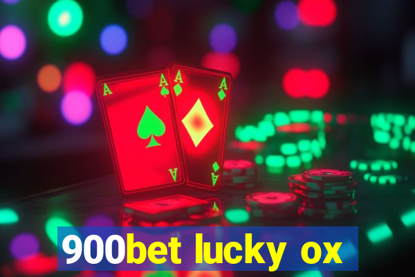 900bet lucky ox