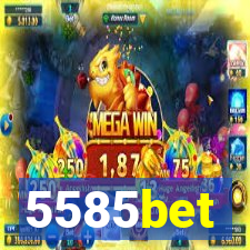 5585bet