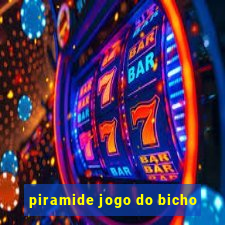 piramide jogo do bicho