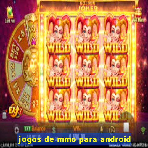 jogos de mmo para android