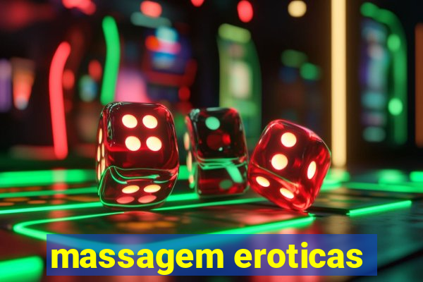 massagem eroticas