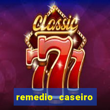 remedio caseiro para diabetes