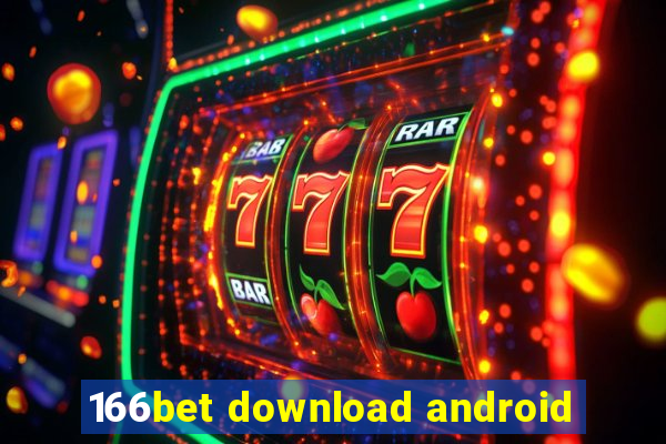 166bet download android