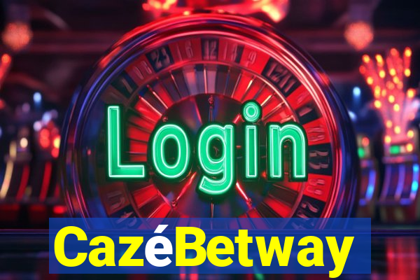 CazéBetway