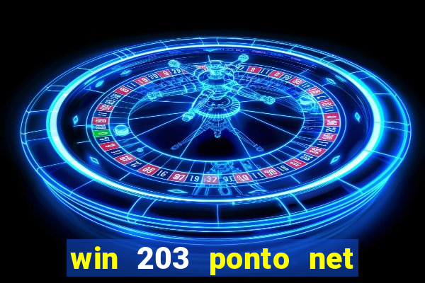 win 203 ponto net jogo download