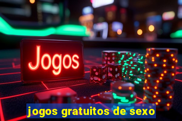 jogos gratuitos de sexo