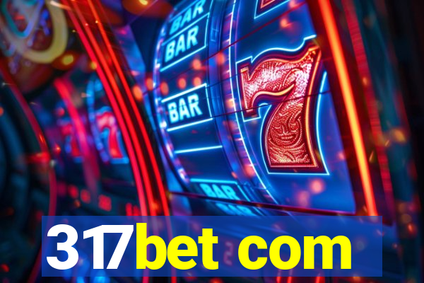 317bet com