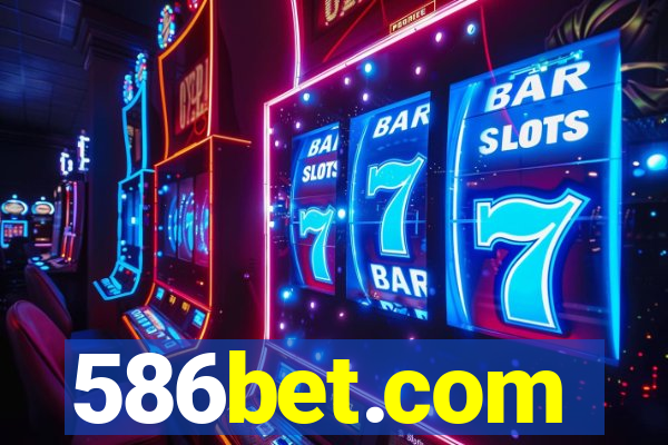 586bet.com