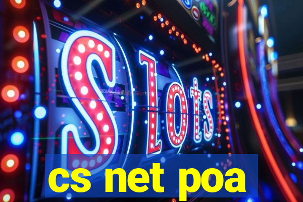 cs net poa