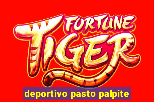 deportivo pasto palpite