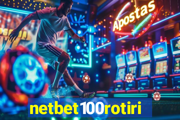 netbet100rotiri