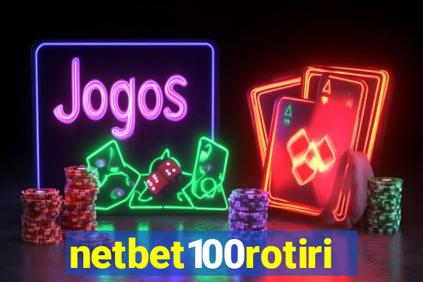 netbet100rotiri