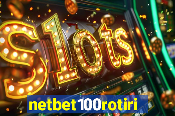 netbet100rotiri