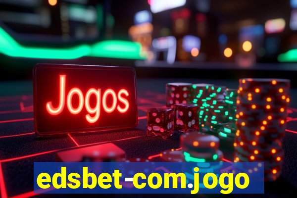 edsbet-com.jogos