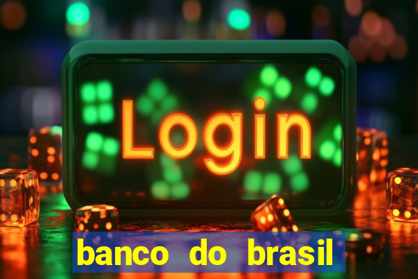 banco do brasil vasco da gama