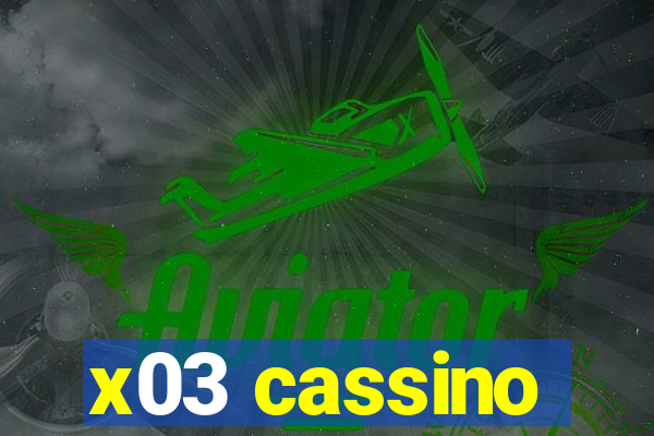 x03 cassino