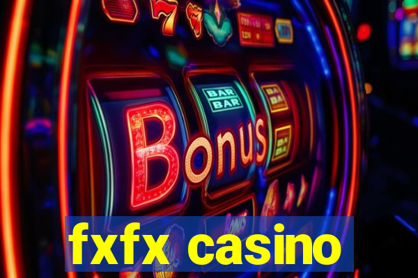 fxfx casino