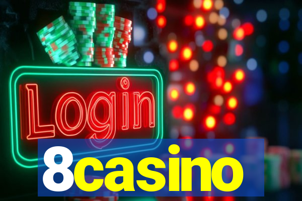 8casino