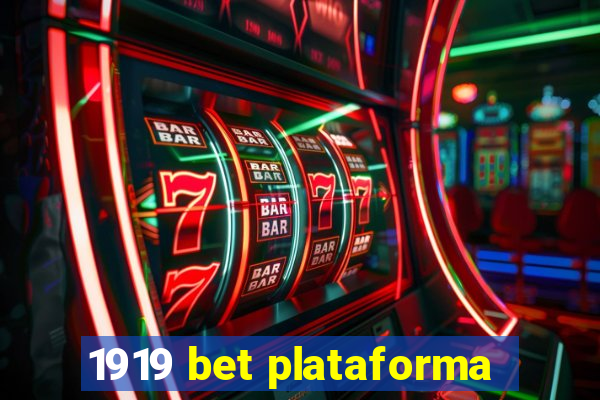 1919 bet plataforma