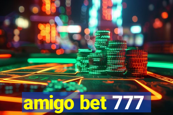 amigo bet 777