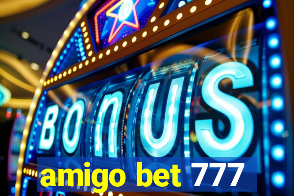 amigo bet 777