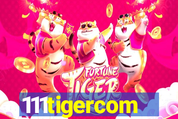 111tigercom