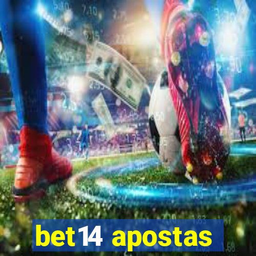 bet14 apostas