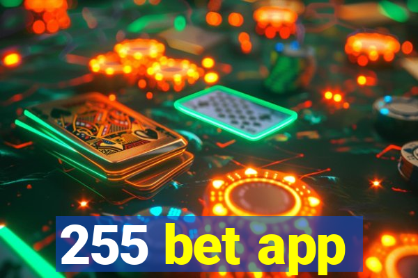 255 bet app