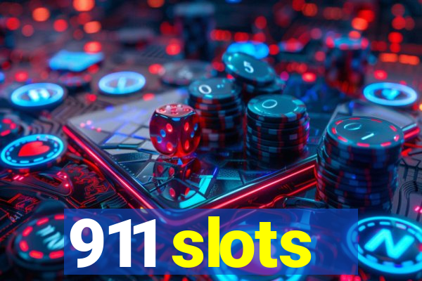 911 slots