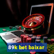 89k bet baixar