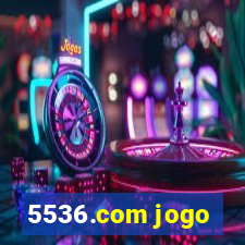 5536.com jogo