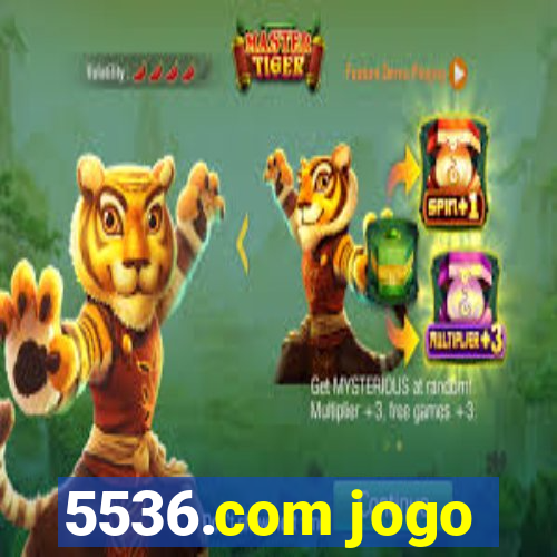 5536.com jogo