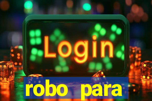 robo para plataforma de jogos