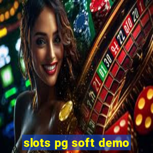 slots pg soft demo