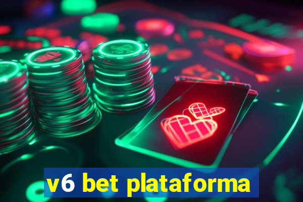 v6 bet plataforma