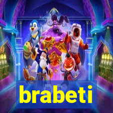 brabeti