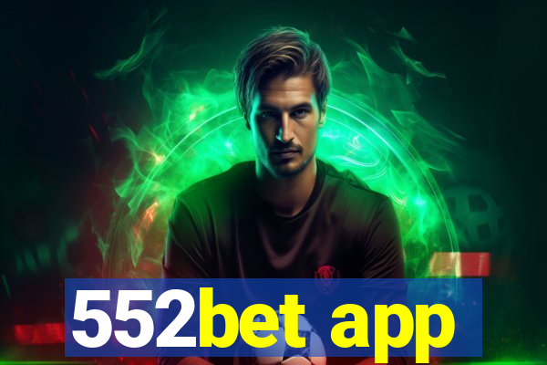 552bet app