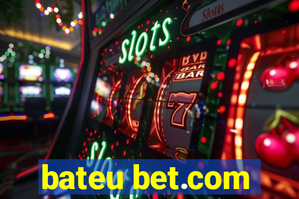 bateu bet.com