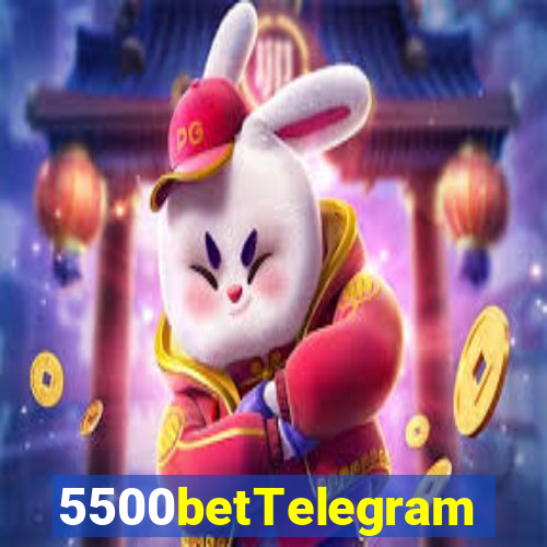 5500betTelegram