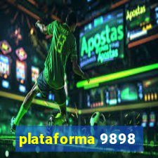 plataforma 9898