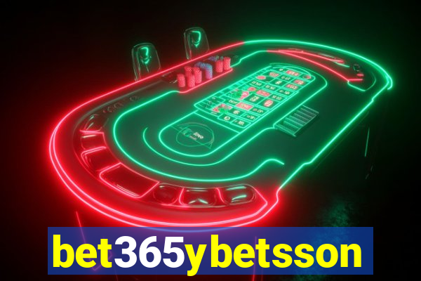 bet365ybetsson