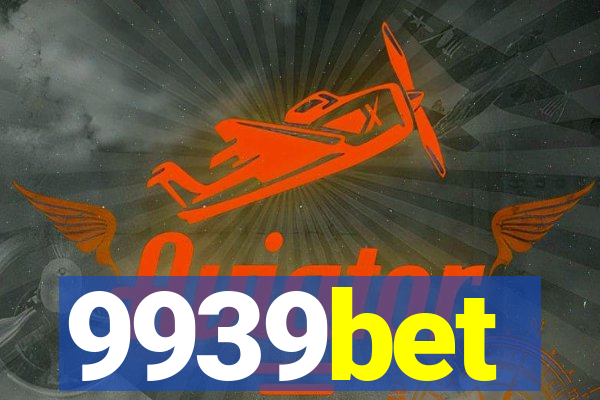 9939bet