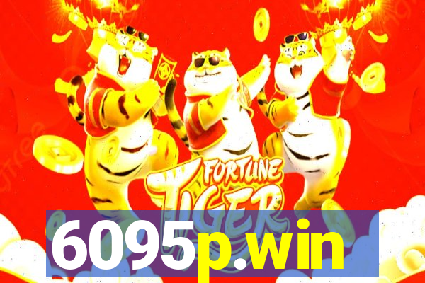 6095p.win