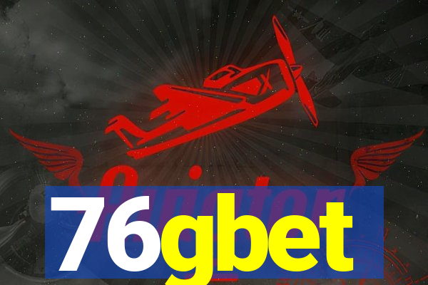 76gbet