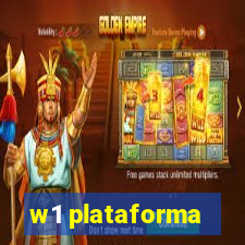 w1 plataforma