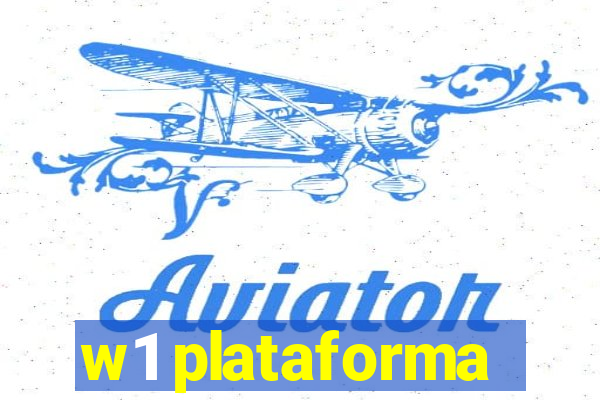 w1 plataforma