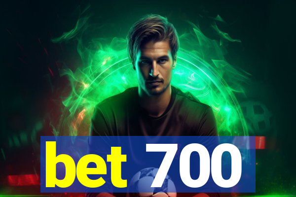 bet 700