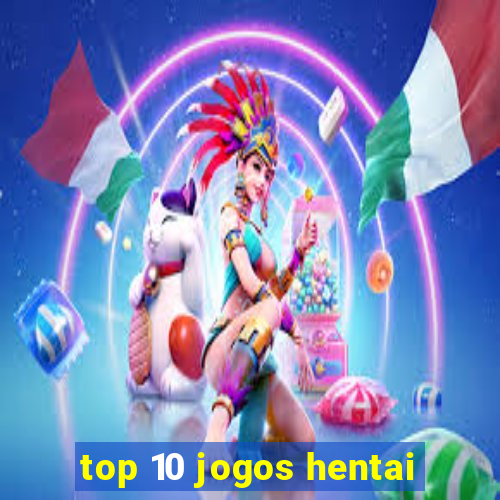 top 10 jogos hentai