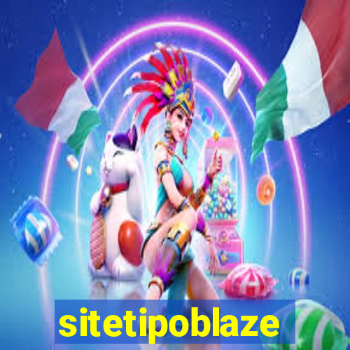 sitetipoblaze